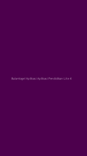 Tampilan Antarmuka Aplikasi Bulantogel Aplikasi Aplikasi Pendidikan Lite - 4