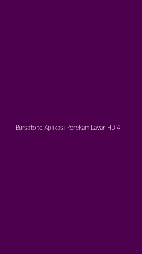 Tampilan Antarmuka Aplikasi Bursatoto Aplikasi Perekam Layar Hd - 4