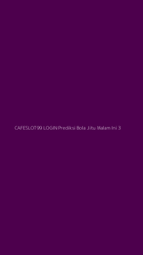 Tampilan Antarmuka Aplikasi Cafeslot99 Login Prediksi Bola Jitu Malam Ini - 3