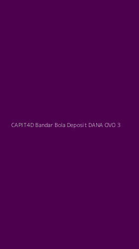 Tampilan Antarmuka Aplikasi Capit4d Bandar Bola Deposit Dana Ovo - 3