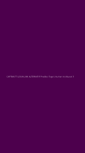 Tampilan Antarmuka Aplikasi Captain77 Login Link Alternatif Prediksi Togel Jitu Hari Ini Akurat - 3