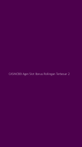 Tampilan Antarmuka Aplikasi Casino99 Agen Slot Bonus Rollingan Terbesar - 2