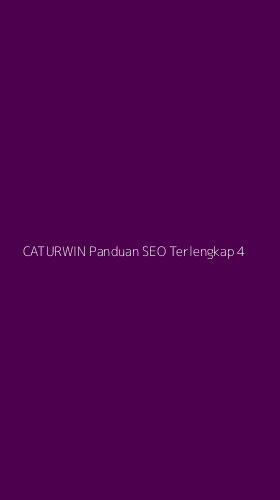 Tampilan Antarmuka Aplikasi Caturwin Panduan Seo Terlengkap - 4