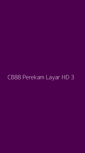 Tampilan Antarmuka Aplikasi Cb88 Perekam Layar Hd - 3