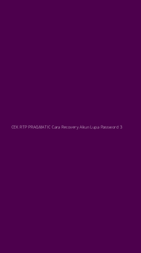 Tampilan Antarmuka Aplikasi Cek Rtp Pragmatic Cara Recovery Akun Lupa Password - 3