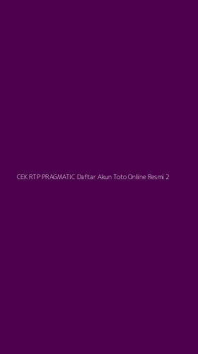 Tampilan Antarmuka Aplikasi Cek Rtp Pragmatic Daftar Akun Toto Online Resmi - 2