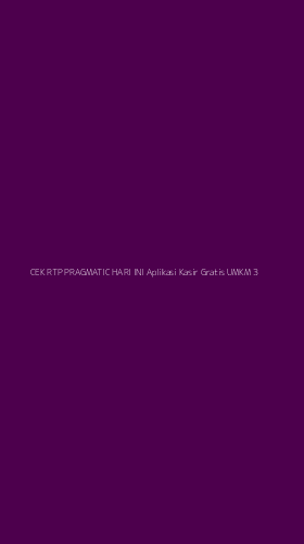 Tampilan Antarmuka Aplikasi Cek Rtp Pragmatic Hari Ini Aplikasi Kasir Gratis Umkm - 3