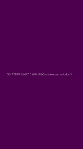 Tampilan Antarmuka Aplikasi Cek Rtp Pragmatic Hari Ini Cara Membuat Website - 2