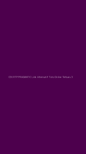 Tampilan Antarmuka Aplikasi Cek Rtp Pragmatic Link Alternatif Toto Online Terbaru - 3