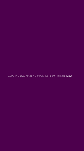 Tampilan Antarmuka Aplikasi Cepot4d Login Agen Slot Online Resmi Terpercaya - 2