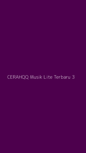 Tampilan Antarmuka Aplikasi Cerahqq Musik Lite Terbaru - 3