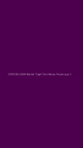 Tampilan Antarmuka Aplikasi Ceri338 Login Bandar Togel Toto Macau Terpercaya - 2