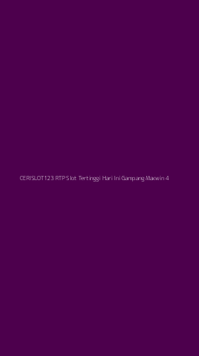 Tampilan Antarmuka Aplikasi Cerislot123 Rtp Slot Tertinggi Hari Ini Gampang Maxwin - 4