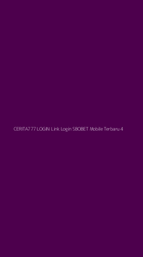Tampilan Antarmuka Aplikasi Cerita777 Login Link Login Sbobet Mobile Terbaru - 4