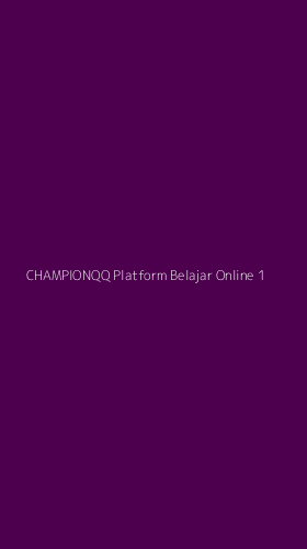 Tampilan Antarmuka Aplikasi Championqq Platform Belajar Online - 1