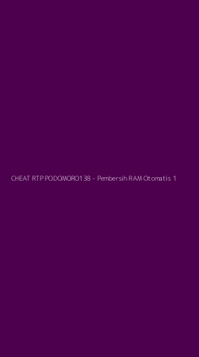 Tampilan Antarmuka Aplikasi CHEAT RTP PODOMORO138 - Pembersih RAM Otomatis - 1