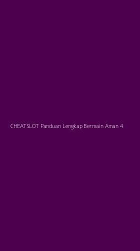 Tampilan Antarmuka Aplikasi Cheatslot Panduan Lengkap Bermain Aman - 4