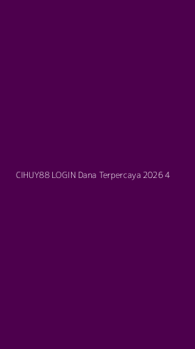 Tampilan Antarmuka Aplikasi Cihuy88 Login Dana Terpercaya 2026 - 4