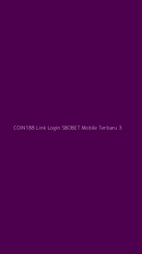Tampilan Antarmuka Aplikasi Coin188 Link Login Sbobet Mobile Terbaru - 3