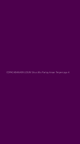 Tampilan Antarmuka Aplikasi Copacabana99 Login Situs Mix Parlay Aman Terpercaya - 4