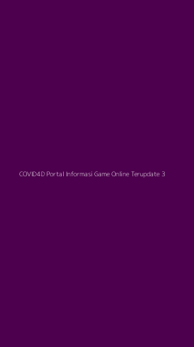 Tampilan Antarmuka Aplikasi Covid4d Portal Informasi Game Online Terupdate - 3