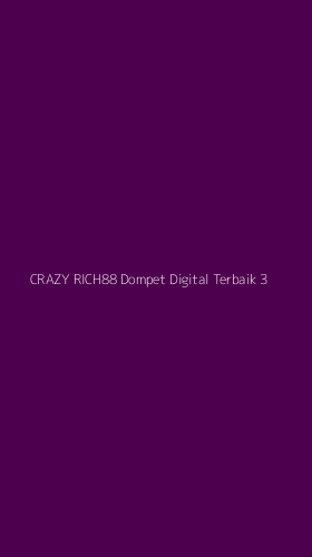Tampilan Antarmuka Aplikasi Crazy Rich88 Dompet Digital Terbaik - 3