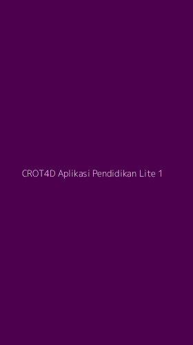 Tampilan Antarmuka Aplikasi Crot4d Aplikasi Pendidikan Lite - 1