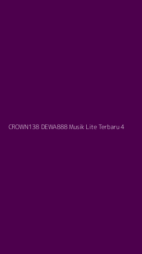 Tampilan Antarmuka Aplikasi Crown138 Dewa888 Musik Lite Terbaru - 4