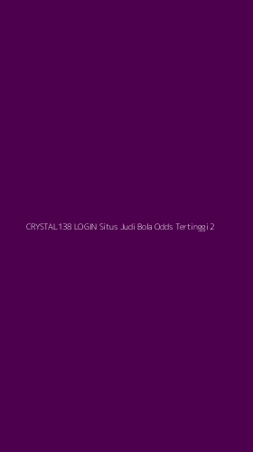Tampilan Antarmuka Aplikasi Crystal138 Login Situs Judi Bola Odds Tertinggi - 2