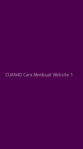 Tampilan Antarmuka Aplikasi Cuan4d Cara Membuat Website - 1