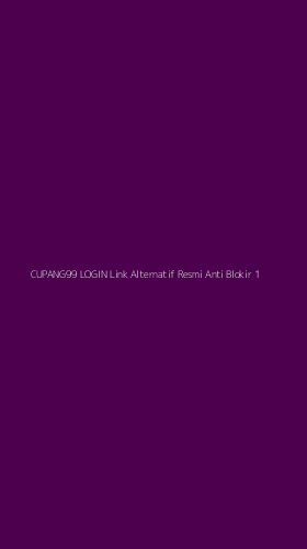 Tampilan Antarmuka Aplikasi Cupang99 Login Link Alternatif Resmi Anti Blokir - 1