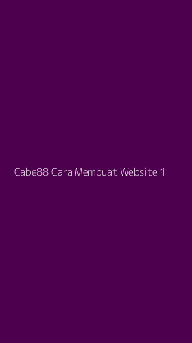 Tampilan Antarmuka Aplikasi Cabe88 Cara Membuat Website - 1