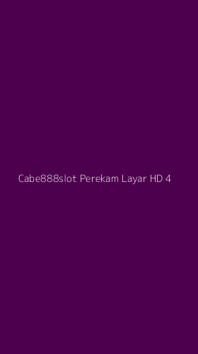 Tampilan Antarmuka Aplikasi Cabe888slot Perekam Layar Hd - 4