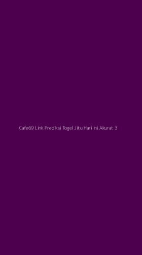 Tampilan Antarmuka Aplikasi Cafe69 Link Prediksi Togel Jitu Hari Ini Akurat - 3