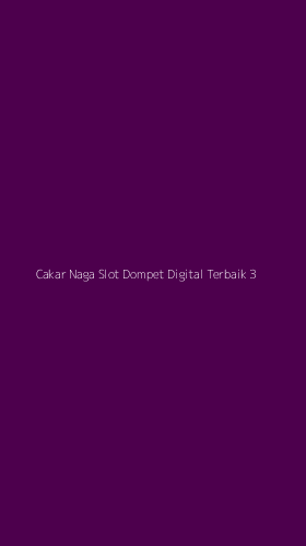 Tampilan Antarmuka Aplikasi Cakar Naga Slot Dompet Digital Terbaik - 3