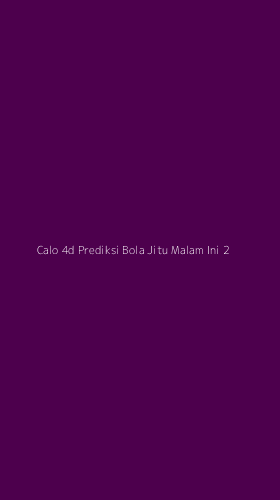Tampilan Antarmuka Aplikasi Calo 4d Prediksi Bola Jitu Malam Ini - 2