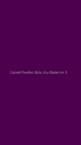 Tampilan Antarmuka Aplikasi Calo4d Prediksi Bola Jitu Malam Ini - 3