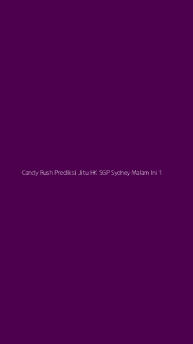 Tampilan Antarmuka Aplikasi Candy Rush Prediksi Jitu Hk Sgp Sydney Malam Ini - 1