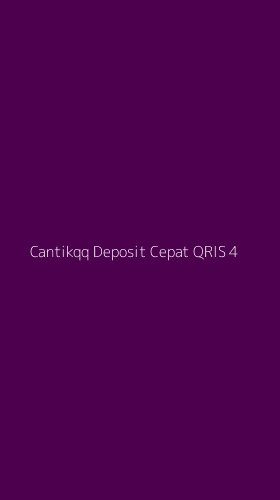 Tampilan Antarmuka Aplikasi Cantikqq Deposit Cepat Qris - 4