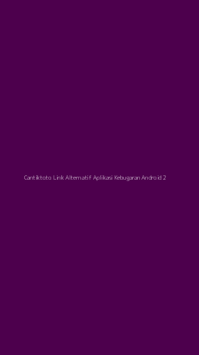 Tampilan Antarmuka Aplikasi Cantiktoto Link Alternatif Aplikasi Kebugaran Android - 2