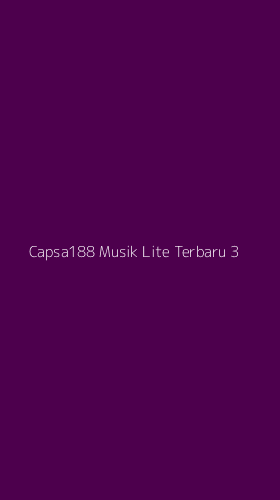 Tampilan Antarmuka Aplikasi Capsa188 Musik Lite Terbaru - 3