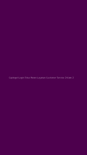 Tampilan Antarmuka Aplikasi Captogel Login Situs Resmi Layanan Customer Service 24jam - 2