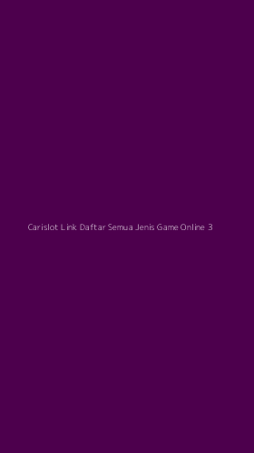 Tampilan Antarmuka Aplikasi Carislot Link Daftar Semua Jenis Game Online - 3