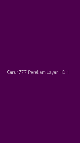 Tampilan Antarmuka Aplikasi Carur777 Perekam Layar Hd - 1