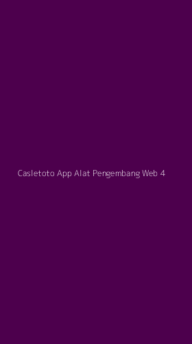 Tampilan Antarmuka Aplikasi Casletoto App Alat Pengembang Web - 4