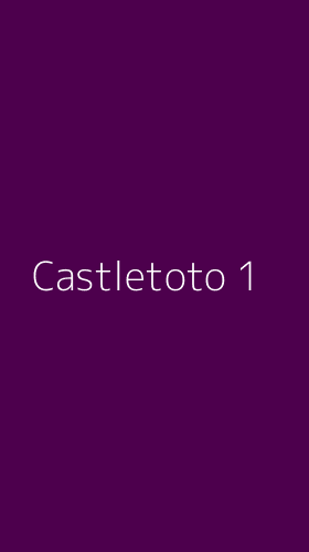 Tampilan Antarmuka Aplikasi Castletoto - 1