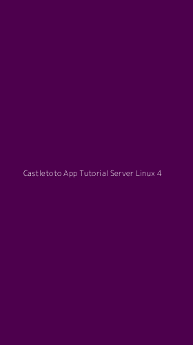 Tampilan Antarmuka Aplikasi Castletoto App Tutorial Server Linux - 4