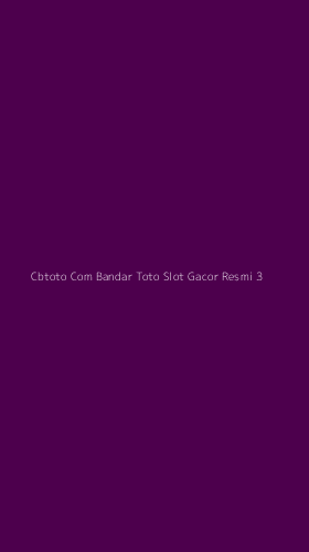 Tampilan Antarmuka Aplikasi Cbtoto Com Bandar Toto Slot Gacor Resmi - 3