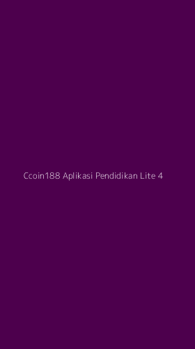 Tampilan Antarmuka Aplikasi Ccoin188 Aplikasi Pendidikan Lite - 4
