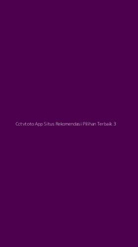 Tampilan Antarmuka Aplikasi Cctvtoto App Situs Rekomendasi Pilihan Terbaik - 3